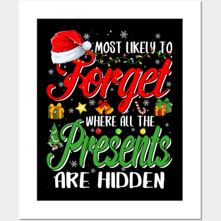 Most Likely Forget Where All The Presents Are Hidden Xmas Posters and Art